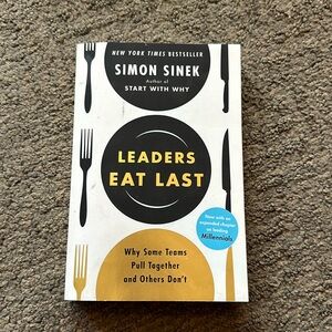 Leaders eat last - Simon Sinek book